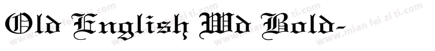 Old English Wd Bold字体转换